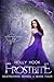 Frostbite [Destroyers Series, Book Four]
