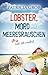 Lobster, Mord und Meeresrauschen – Tante Tilli ermittelt (Dän... by Patricia Grob