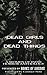Dead Girls and Dead Things (Books of Horror presents)