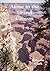 Alone in the Grand Canyon: An Account of the 1970s Geological Exploration of the Inner Gorge of the Grand Canyon (Colour Edition)
