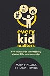 Every Kid Matters...