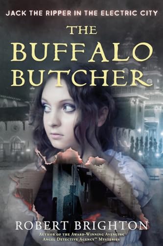 The Buffalo Butcher: Jack the Ripper in the Electric City (Paperback)