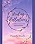 Healing Reflections: A Guid...