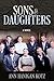 Sons & Daughters by Ann Hanigan  Kotz