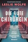 Die gute Chirurgin