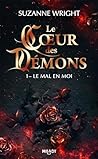 Le Coeur des démons, T1  by Suzanne Wright