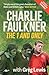 Charlie Faulkner: The 1 and...