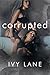 corrupted: A Teacher x Stud...
