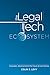 The Legal Tech Ecosystem: I...