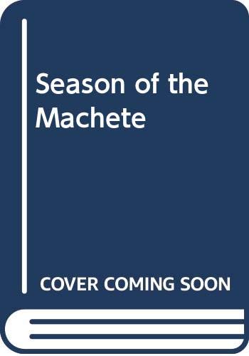 Season of the Machete