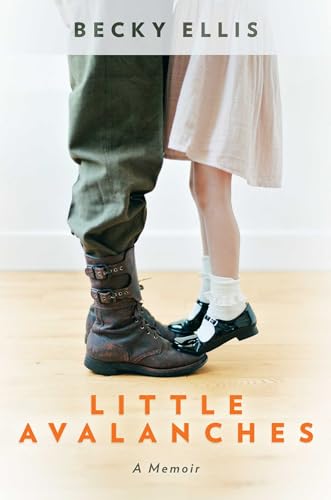 Little Avalanches: A Memoir (Hardcover)