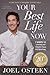 Your Best Life Now (20th Anniversary Edition) by Joel Osteen