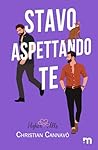 Stavo aspettando te (Italian Edition)