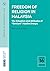 Freedom of Religion in Malaysia by Mohd Faizal Musa