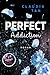 Perfect Addiction (Fighter’s Dream, #1)