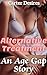 Alternative Treatment: An Age Gap FFM Story (Physical Therapy Internship: Age Gap Story Book 4)