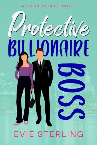 Protective Billionaire Boss (Kindle Edition)
