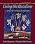 Living the Questions by Ruth Shagoury