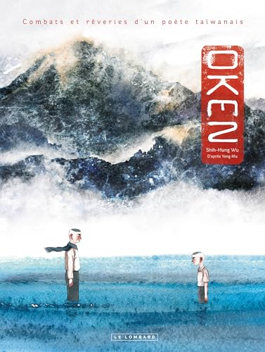 Oken. Combats et rêveries d'un poète taïwanais (Paperback)