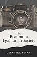 Image for The Beaumont Egalitarian Society