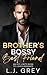Brother's Bossy Best Friend