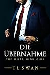 Die Ubernahme - T...