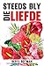 Steeds bly die Liefde by Beryl Botman