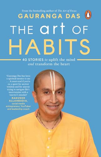 The Art of Habits: 40 Stories to Uplift the Mind and Transform the Heart (Kindle Edition)