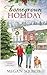 Homegrown Holiday: A Snowdrift Summit Christmas