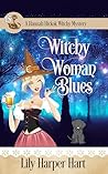 Witchy Woman Blues by Lily Harper Hart