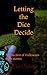 Letting the Dice Decide - Halloween by Cara Solveig