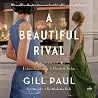 A Beautiful Rival...
