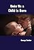 Unto Us a Child is Born (Ch...