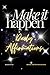 Make It Happen by Maria Bello