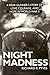 Night Madness: A Rear Gunne...