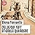 Celle qui fuit et celle qui reste by Elena Ferrante Celle qui fuit et celle qui reste by Elena Ferrante