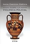 Sobre la violenci...