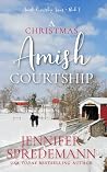 A Christmas Amish Courtship: Amish Courtship Series - Book 3