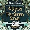 Upon a Frosted Star