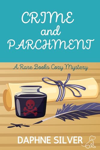 Crime and Parchment (Rare Books Cozy Mystery #1)