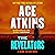 The Revelators: A Quinn Colson Novel, Book 10