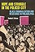 Hope and Struggle in the Policed City: Black Criminalization and Resistance in Philadelphia