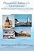 Preserving America's Lighthouses: The Memoirs of a Coast Guard Ocean Engineer
