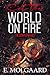 Set the World on Fire: The Complete Duet