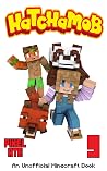 Hatchamob: Book 9