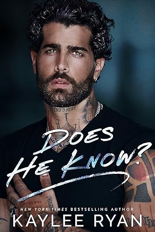 Does He Know? (Everlasting Ink #1)