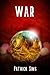 War: Book Two of The Decima...