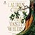 The Vaster Wilds