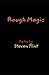 Rough Magic