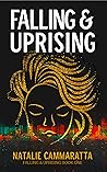 Falling & Uprising (Falling & Uprising, #1) Falling & Uprising (Falling & Uprising, #1)